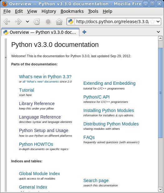 Python Documentation The "Library Reference" and "Language Reference" links above are often useful to both new and seasoned