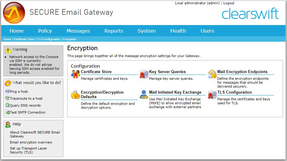 7 What to do when you Receive Your Signed Certificate For the Clearswift SECURE Email Gateway to be able to use TLS it must be enabled within the web interface and the following items imported: The