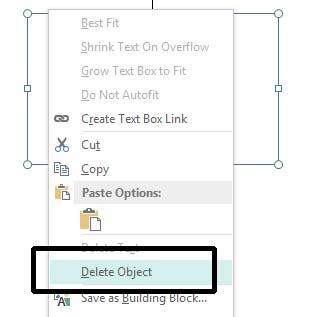 Microsoft Publisher 2013 Foundation - Page 104 Deleting a text box To delete a text box, right-click on a text box. From the pop-up menu displayed, click on the Delete Object command.