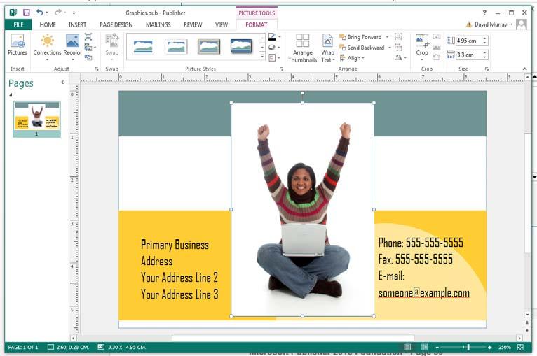 Microsoft Publisher 2013 Foundation - Page 56 Click on the Undo icon to remove the picture you have just inserted.