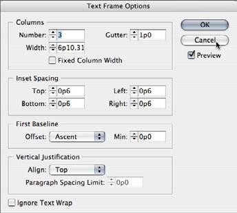 You can set up equal-width columns within individual text frames by selecting them and by using the Columns options in the Text Frame Options dialog box (Objects > Text Frame Options).