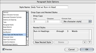 INDESIGN CS LETS you create nested styles that specify character-level formatting for one or more ranges of text within a paragraph.