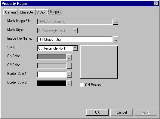B-66244EN/02 2. FAPT PICTURE (Windows) Image MaskImageFile: The FIG file holding the button figures to be used when the NoAction check box in the Action tab is checked can be selected.