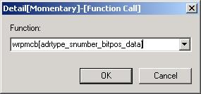 2. FAPT PICTURE (Windows) B-66244EN/02 Detail[Momentary]-[Function Call] Specify a function to be called when the switch is turned on.
