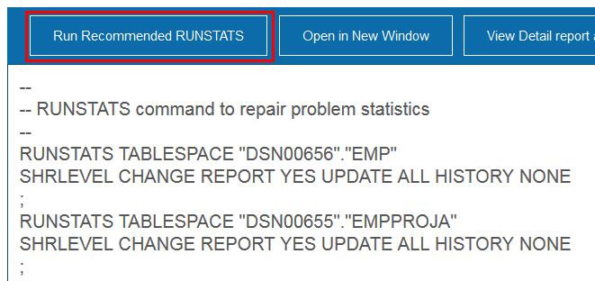 27 Click the 2 in the current tab page, or simply click RUNSTATS Script. You can choose to run the recommended RUNSTATS job now or later. Let s check the index recommendation first.