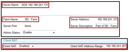 Figure 117: Configuring the server table Table 33: The server table settings Field Name Server Name Farm Name Server Address Server Description Client NAT Client NAT Address Range Description Scopia
