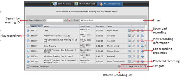 The list of available recordings is displayed. Figure 62: Watch Recording tab of the Scopia Desktop web portal 3.