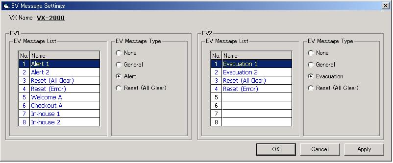 Click on the desired EV message Name to highlight the selected line. Step 2. Select the [EV Message Type]. Step 3.