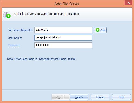 Figure 23: Select File Server Type 3. Either enter the name or IP Address of NetApp Filer Name manually or click Add to select a NetApp Filer from the network.