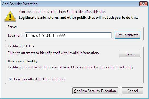 Figure 17. Firefox Add Security Exception In the Location textbox, enter https://127.0.