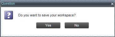 Get Started Figure 7. Dialog Box Saving Workspace on Sign Out Set Up Call Center To save your current workspace, click Yes. This allows you to retain the same interface setup at your next session.