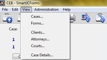 Part 2: Chapter 1 Menu Bar & Features 1.3 View Menu The View Menu consists of the following items: Case, Forms, Clients, Attorneys, Courts, and Case Details (see right). 1.3.1 Cases Selecting View > Cases will display the Cases section on the Case & Form Management window (see below).
