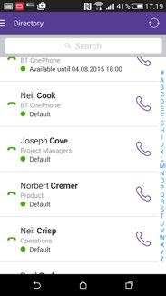 26 8. Mobile apps Directory The Directory gives you contact information for all your colleagues, including their presence status and whether they re on another call.