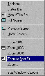 To adjust a screen's size to best fit: 1. (If the screen's menu is not displaying) right-click on the screen. The screen's popup menu displays.