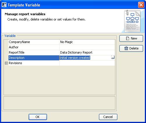 MagicDraw Report Wizard Overview Figure 7 -- Variables Dialog Table 3 -- Variables Dialog Fields and Buttons Field Name Function Default Value Possible Value Name To enter the variable name.