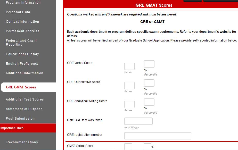 GRE Scores - Please be aware that GRE scores must be less than 5 years old.