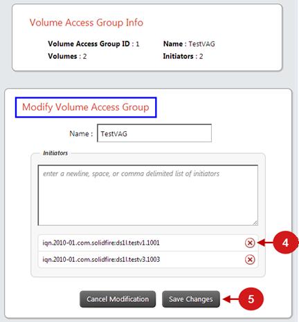 Procedure 1. Click the Volumes tab. 2. Click Volume Access Groups. The Volume Access Groups window appears. 3.