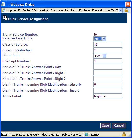 Trunk Service Assignment This is configured in the Trunk Service Assignment form.