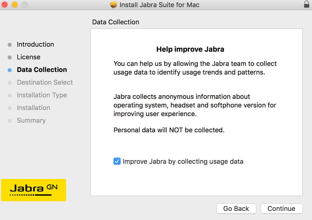 To help improve the user experience of Jabra Suite for Mac allows it to