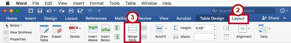 Merging Cells 1. Select the cells that you want to merge. 2. Click the Layout tab in the Ribbon (See Figure 22). 3.