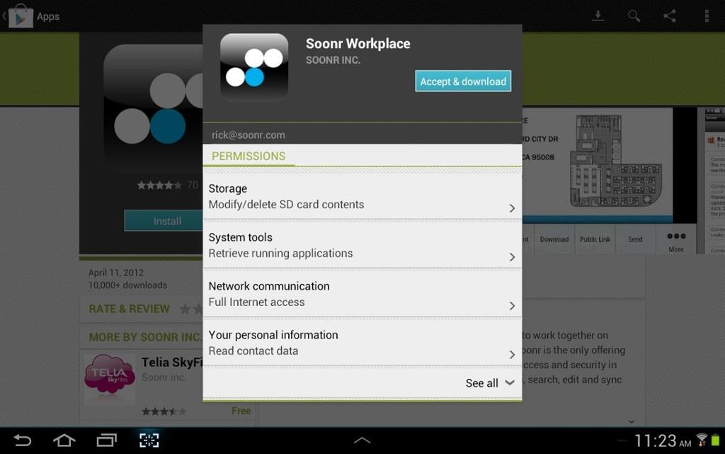 There is no additional charge for the Soonr Workplace mobile apps - they are available to any registered Soonr user.