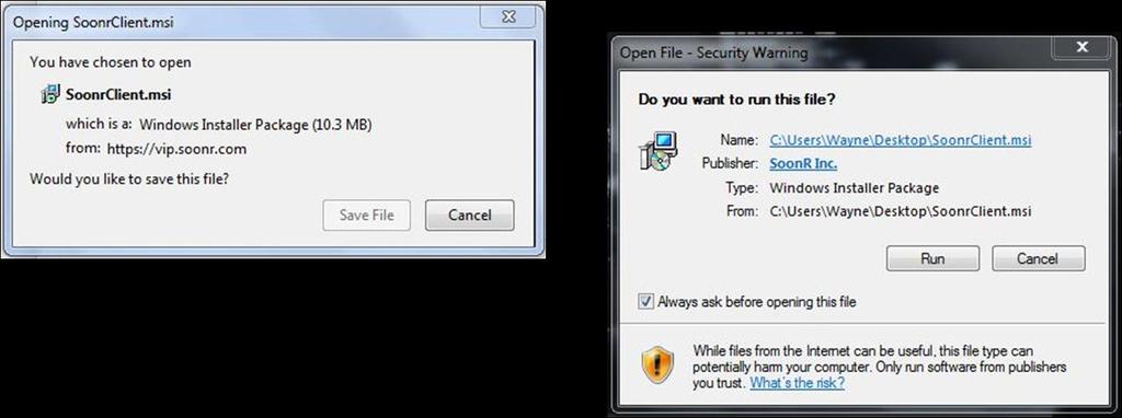 As depicted below, you'll be prompted to save the installation file locally on your computer.