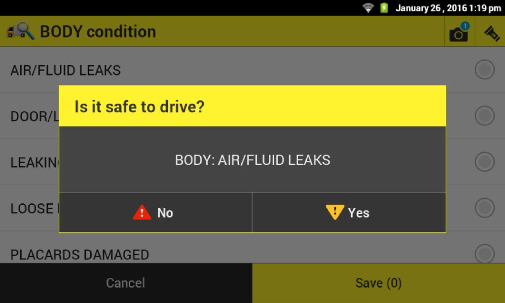 o If the asset is safe to drive, tap the Yes button.