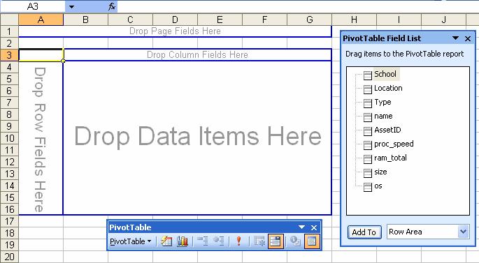 Layout Dialog Box Blank Pivot Table Window Pivot Table Field List Pivot Table Toolbar You will be dragging fields from the Field List to the Table Window Pivot