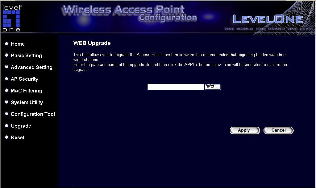 3.2.8 Firmware Upgrade This page allows user to upgrade the Access Point s firmware. Parameter Firmware Upgrade Description This tool allows user to upgrade the Access Point s system firmware.