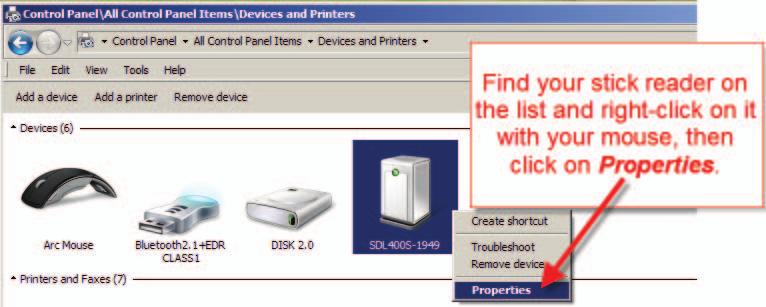 If you forgot to record your COM port number earlier, go to Control Panel>Devices and Printers. Find your s ck reader s Bluetooth name on the list.