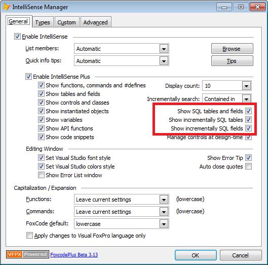 27- SELECT, INSERT, UPDATE and DELETE for database connected. (Tested with MS Sql Server) This feature provides the IntelliSence bringing information from a database connect.