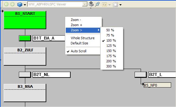 Zooming Section 4 SFC Viewer Zooming The right mouse button is used to open a context menu. Figure 48. Structure Diagram, Context Menu This context menu allows for the following selection: Table 1.