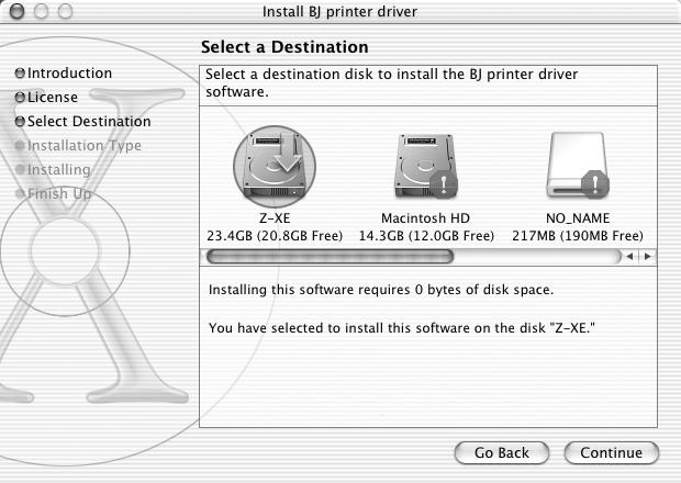 8 Select a destination to where you want to install the printer driver, and click Continue. 9 Click Install.