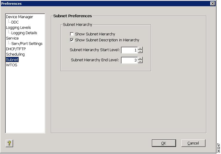 Configuring Preferences Chapter 7 Figure 7-22 Subnet Preferences Use the following guidelines: Show Subnet Hierarchy Check this check box to allow any subnet views to include the hierarchical view of