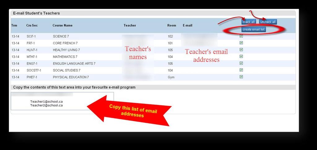 9 E-MAIL TEACHERS From this screen you select the teacher or teachers you wish to communicate with. Put a check next to the name of the teacher(s).