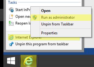 Note: If the Internet Explorer icon is not displayed within your taskbar, see Page 14 for instructions. b. Right click on the Internet Explorer entry c.