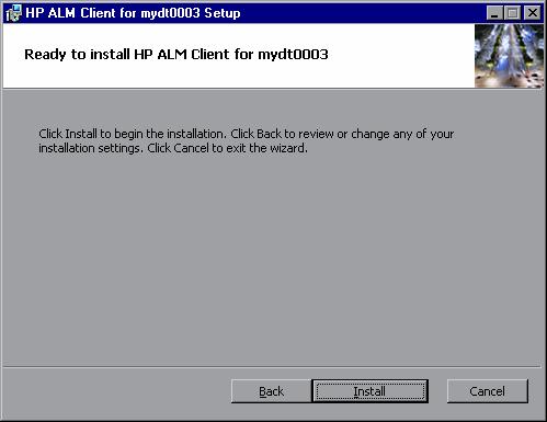 Chapter 1 Working with ALM Client MSI Generator 5 The Ready to install page opens.