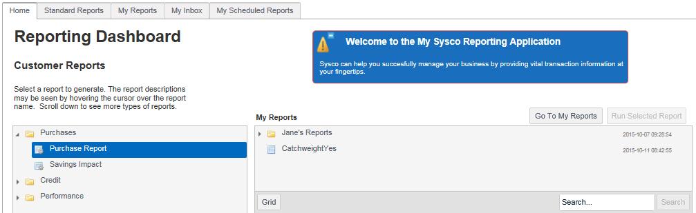 Generating a Report This section walks through how to generate a report in My Sysco Reporting.