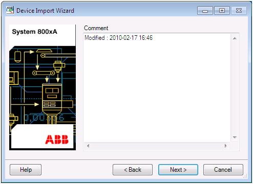 Create Hardware Types Section 7 Device Import Wizard Create Hardware Types 1. Click Next when necessary configurations are done. The comments dialog is displayed as shown in Figure 95.