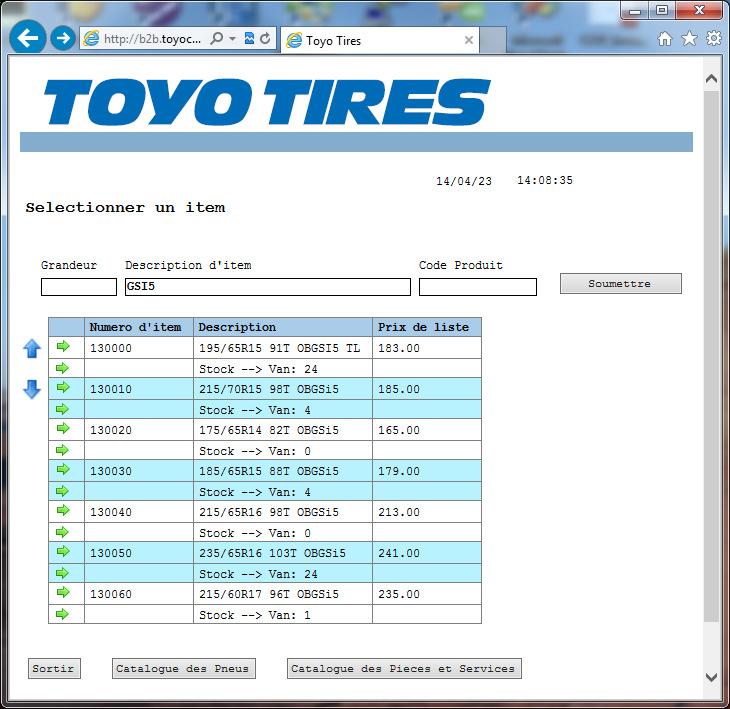 Select Item: This function is accessed from Stock Inquiry, Order request entry and National Accounts. There are button to switch between Tires and Products and services.