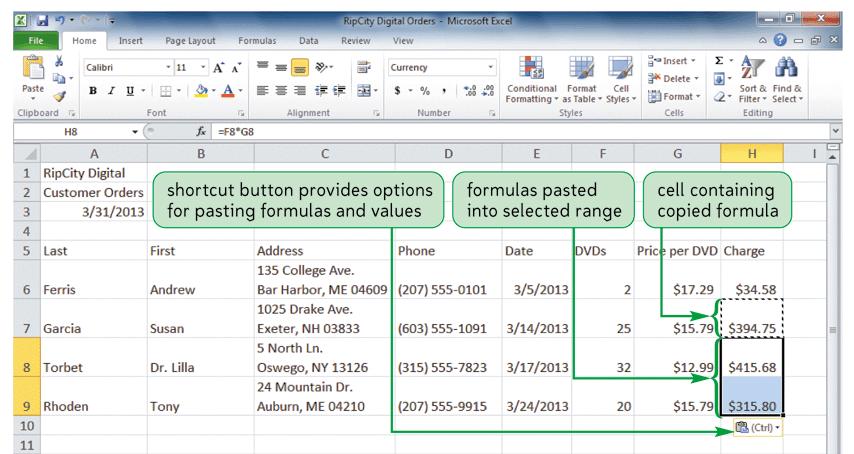 Working with Formulas Copying and pasting formulas Cell references adjust to reflect