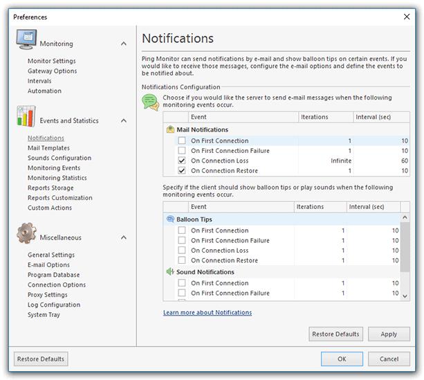 Program Preferences Notifications Page Another useful feature of Ping Monitor is its ability to send e-mail notifications to any e-mail address, play specific sounds and show balloon tips when