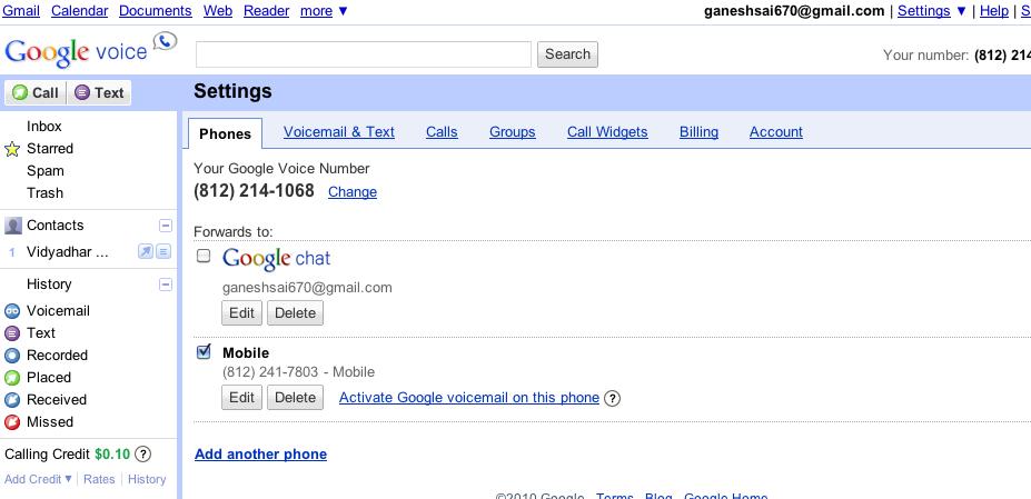 Add Another Phone Google Voice provides access to forward incoming calls to more than one number.