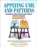 Literature Craig Larman, Applying UML and Patterns,