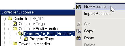 Controller Fault Handler. 3. Click OK. 4.