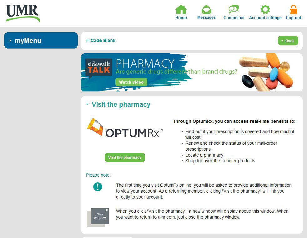 Quick reference guide UMR home page As a UMR member, you can access your prescription information from the UMR website.