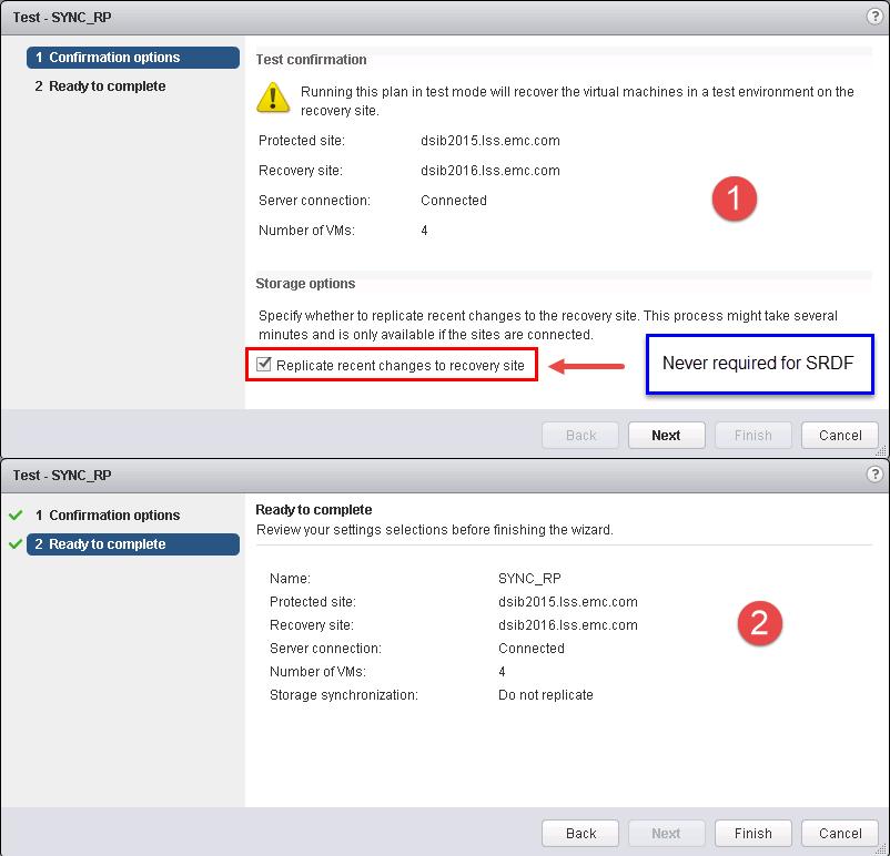 Testing Recovery Plans Figure 54 Test failover confirmation wizard in SRM SRDF and consistency technology (as well as additional SRA requirements) make sure that an up-to-date