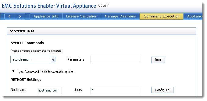Installation and Configuration Figure 12 Solutions Enabler Virtual Appliance nethost entry Unlike standard installations of a Solutions Enabler server, the virtual appliance enforces the use of the