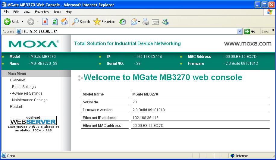 Configuring the Modbus Gateway ATTENTION Currently the MGate MB3180 does not support Web Console.