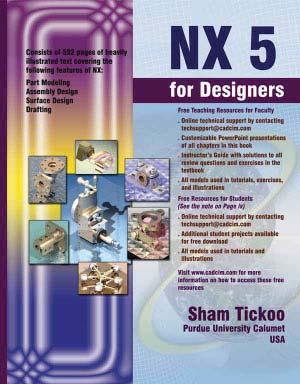 com NX4 for Designers Author: Sham Tickoo